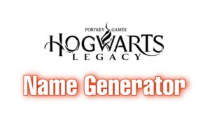 Hogwarts Legacy Name Generator