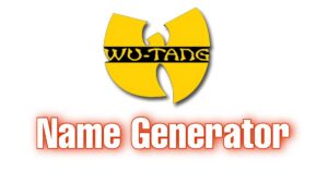 Wu-Tang Clan Name Generator