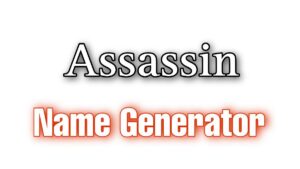 Assassin Name Generator