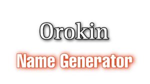 Orokins Name Generator